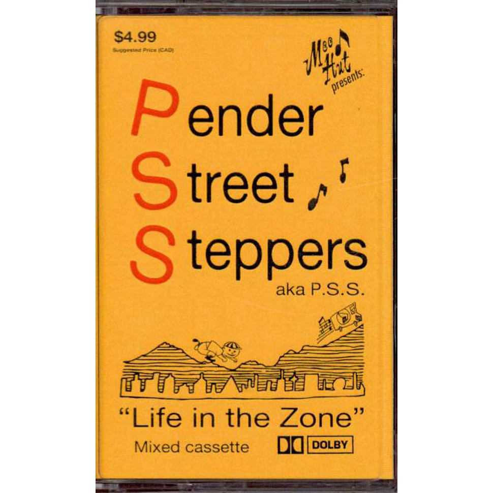 Pender Street Steppers - Life In The Zone
