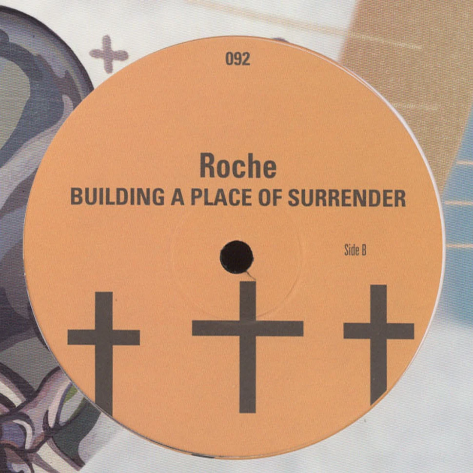 Roche - Building A Place Of Surrender