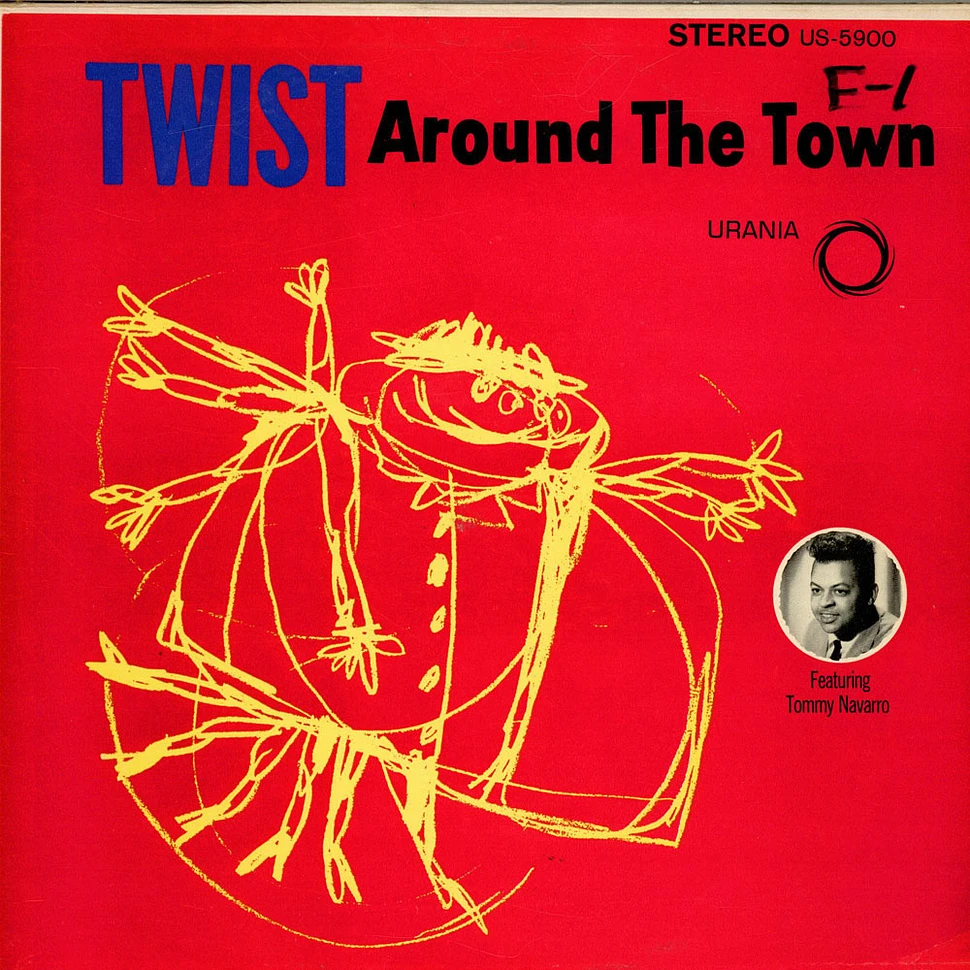 Tommy Navarro And The Sundialers - Twist Around The Town