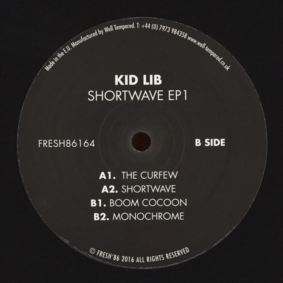 Kid Lib - Shortwave EP 1