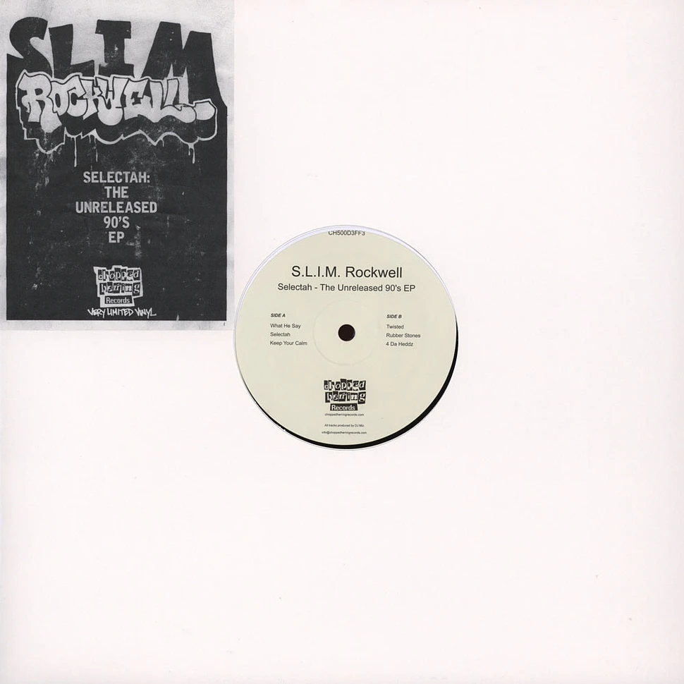 S.L.I.M. Rockwell - Selectah - The Unreleased 90's EP