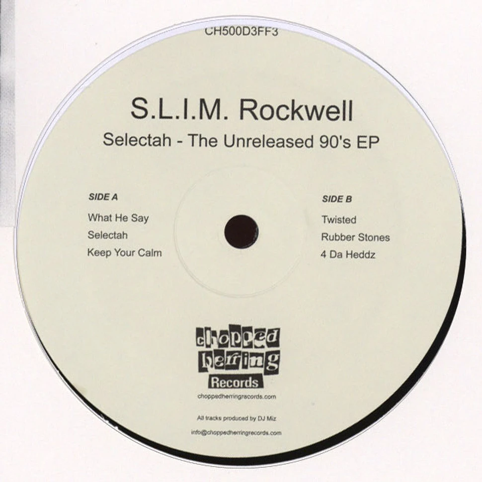 S.L.I.M. Rockwell - Selectah - The Unreleased 90's EP