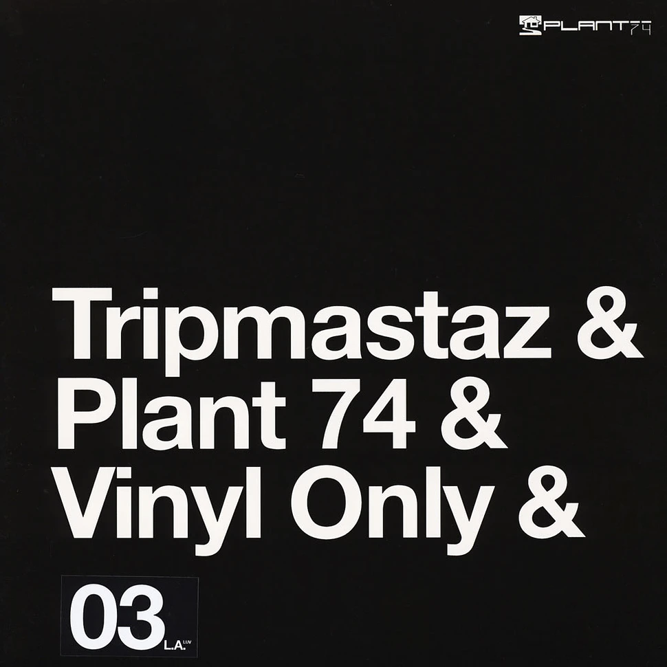 Tripmastaz - Tripmastaz 3 Feat. DJ Sneak