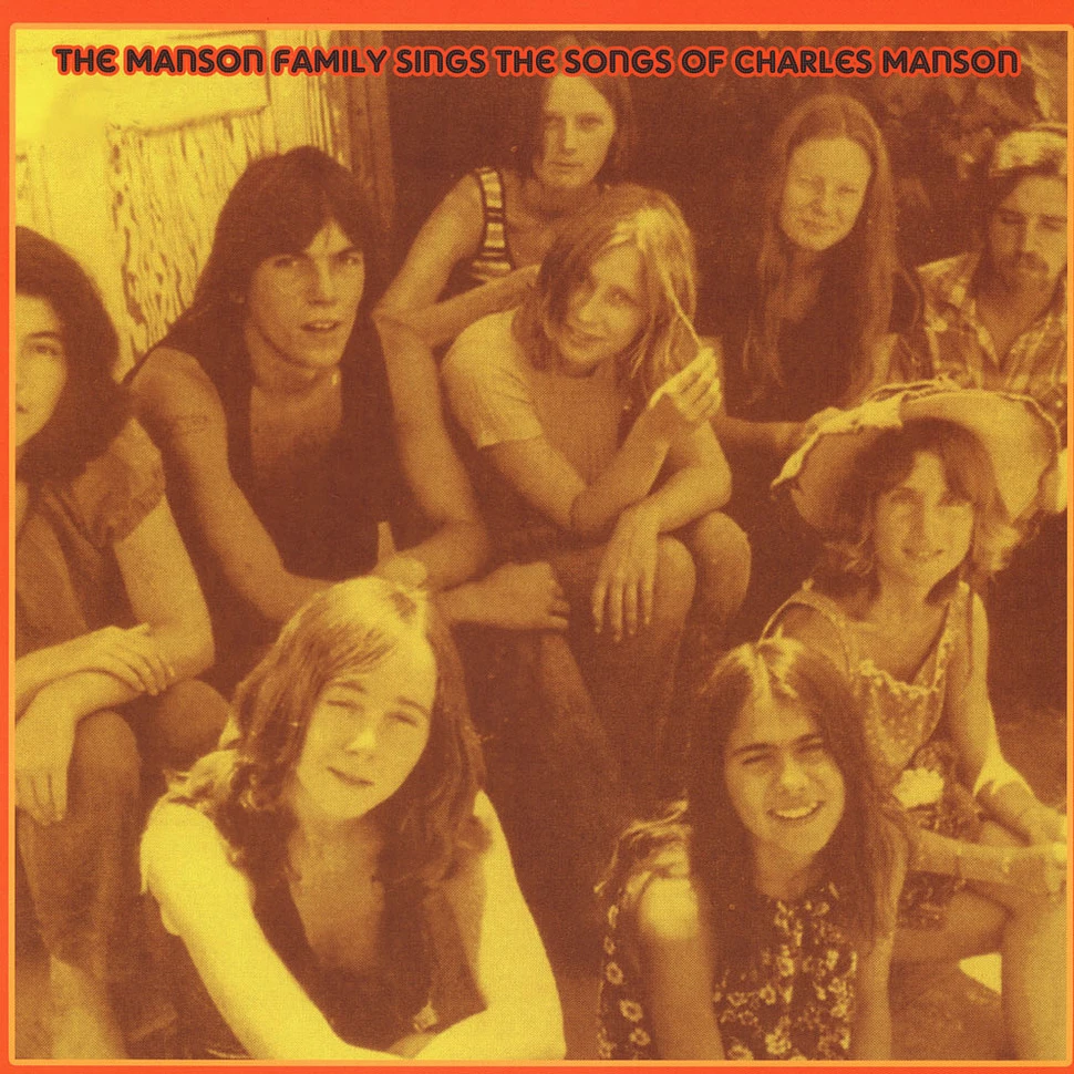 Manson Family - Sings The Songs Of Charles Manson