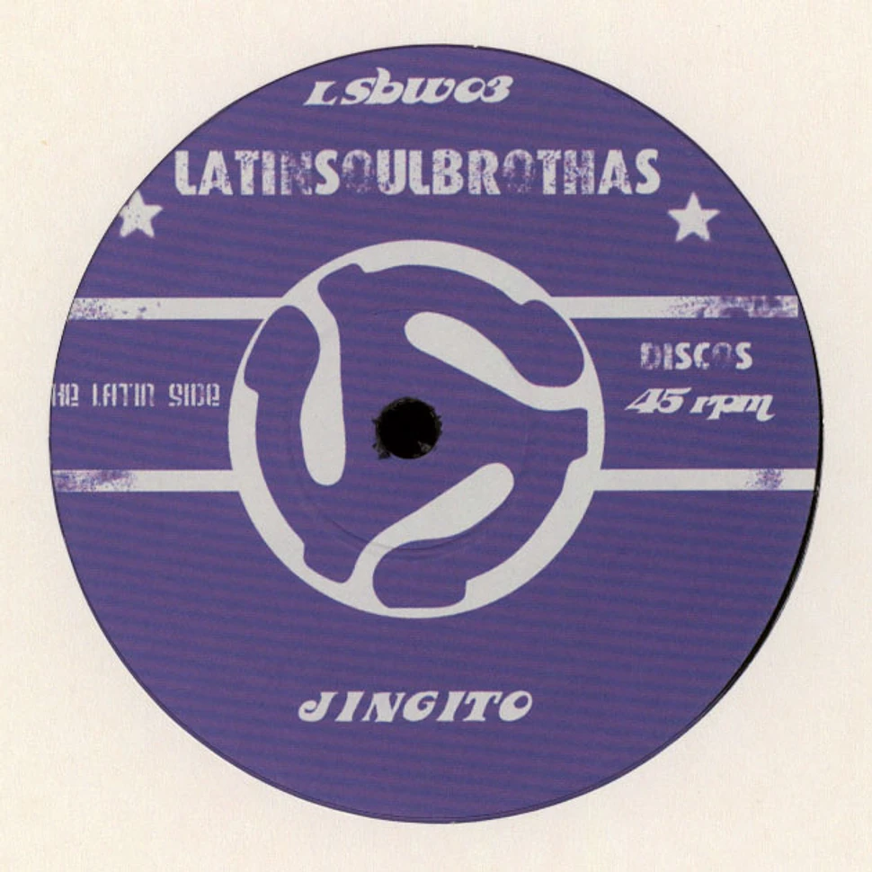 Latin Soul Brothas - Jingito