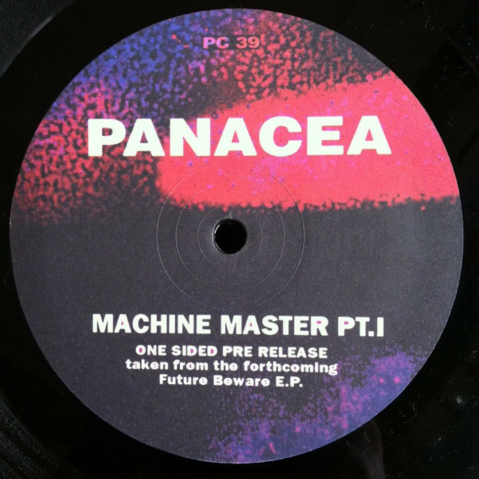 Panacea - Machine Master Part 1