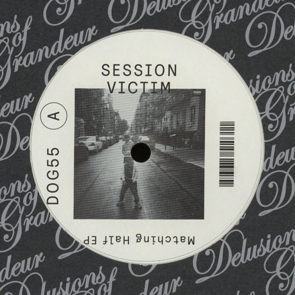 Session Victim - Matching Half EP