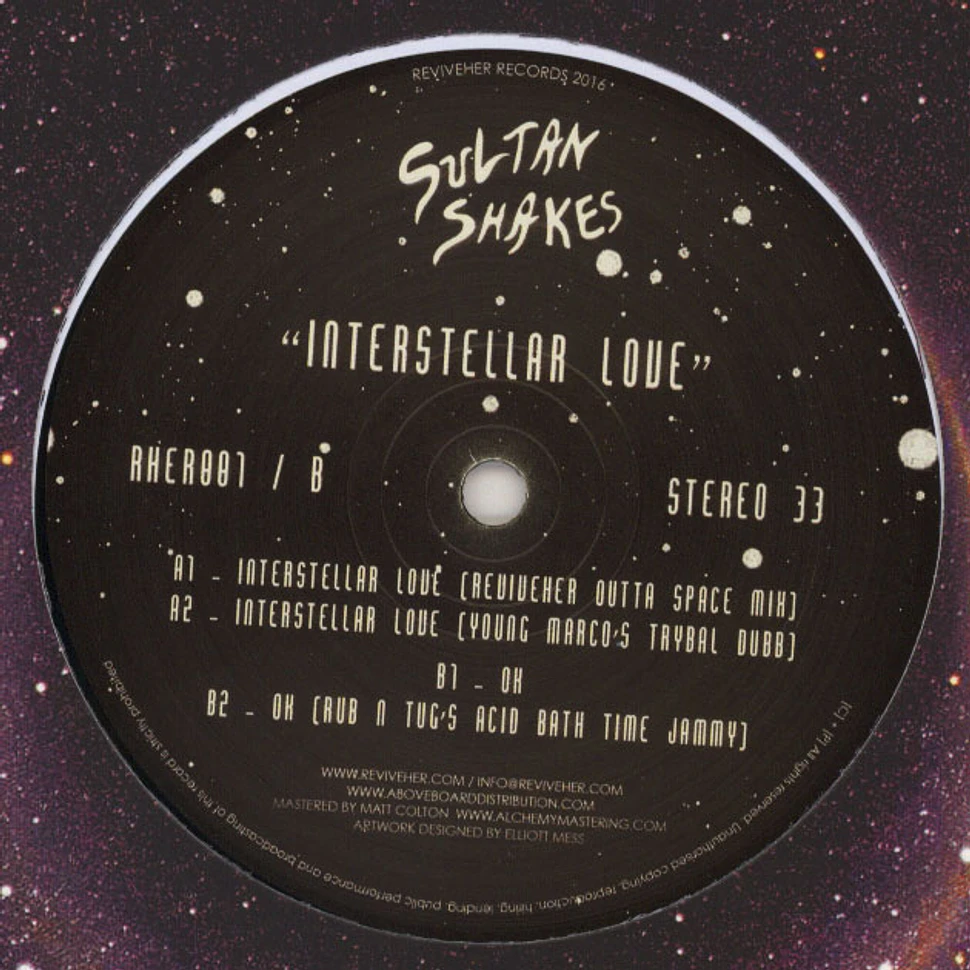Sultan Shakes - Interstellar Love