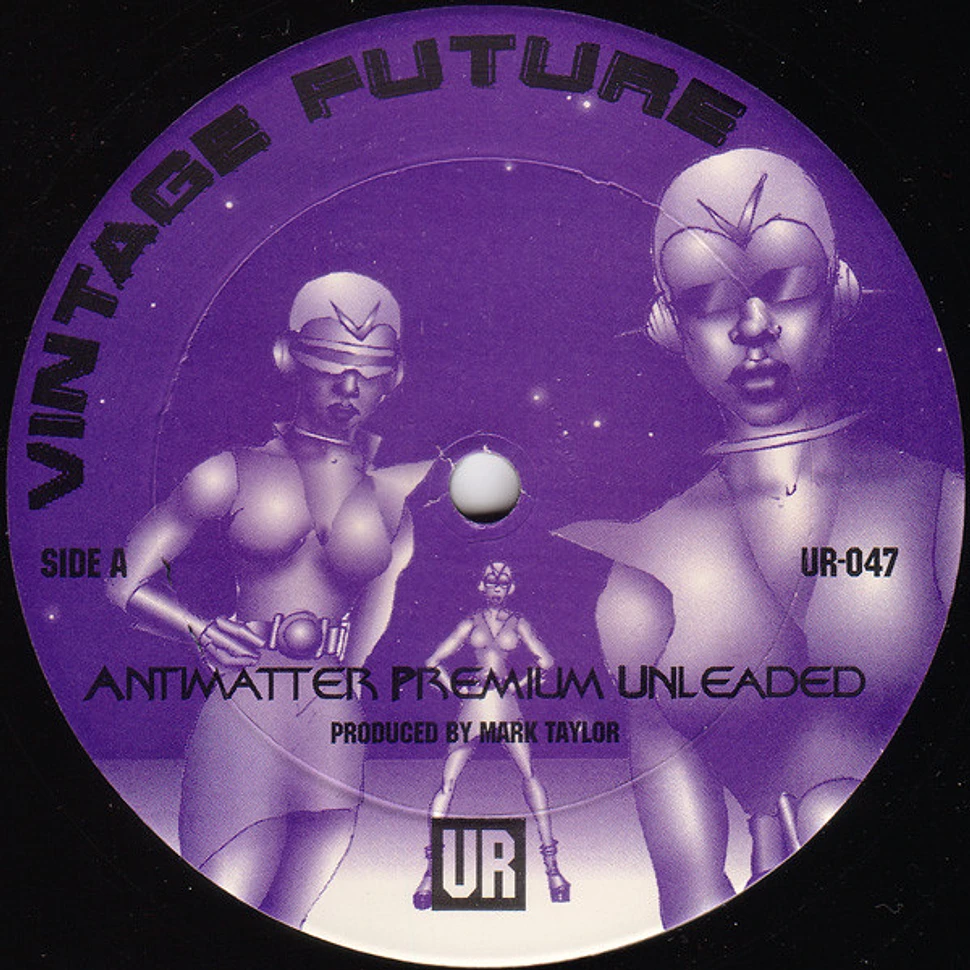 Vintage Future - Antimatter Premium Unleaded / Frequency Snowstorm