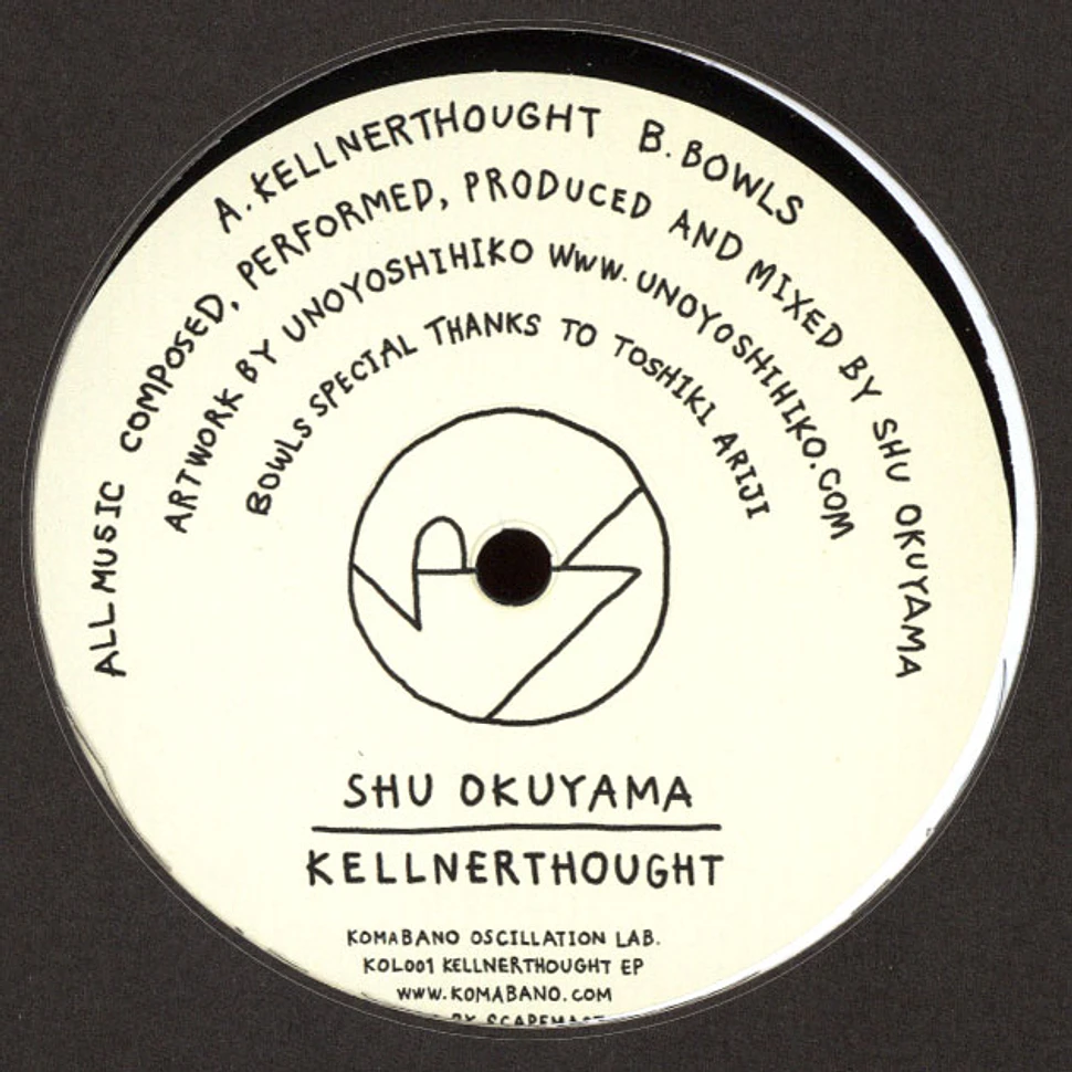 Shu Okuyama - Kellnerthought EP
