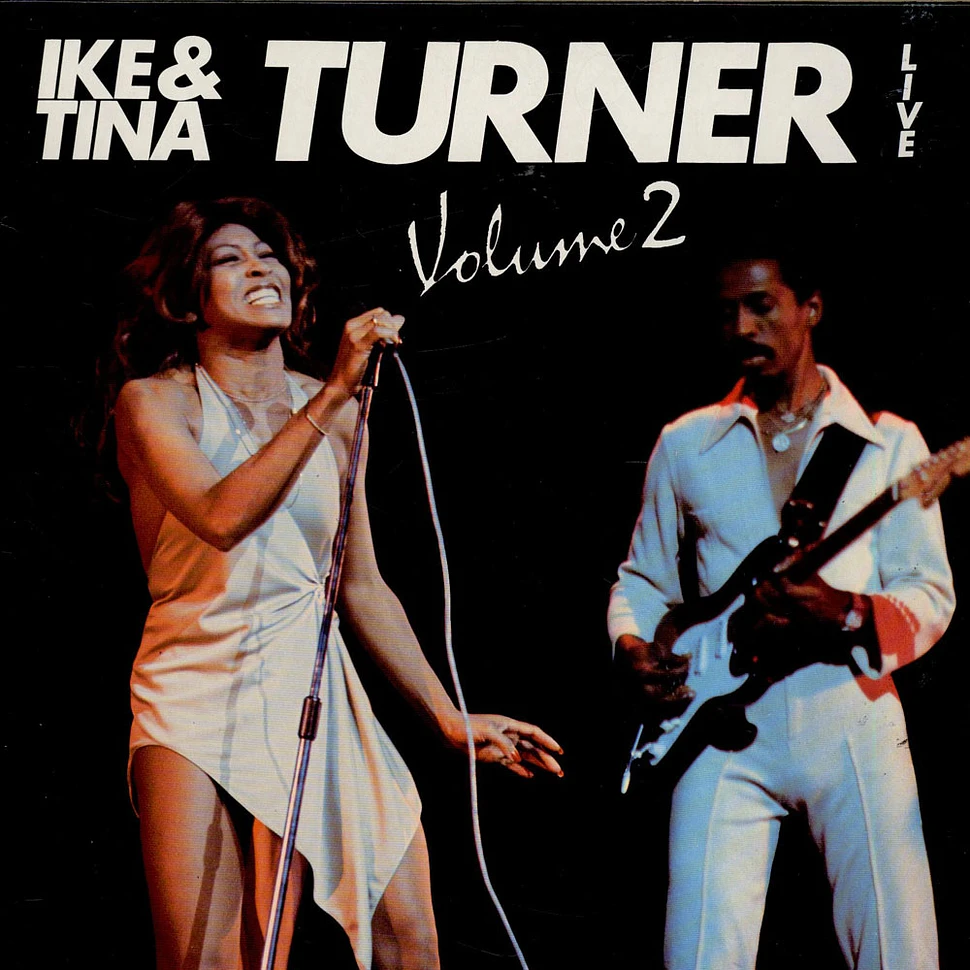 Ike & Tina Turner - Live Volume 2