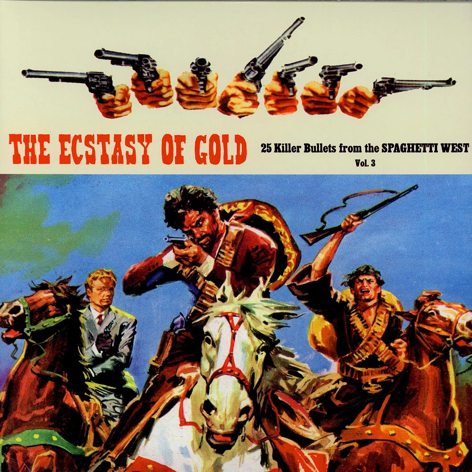 V.A. - The Ecstasy Of Gold: 25 Killer Bullets From The Spaghetti West (Vol. 3)