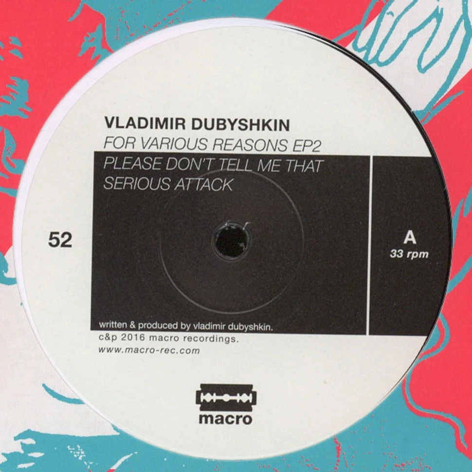 Vladimir Dubyshkin - For Various Reasons EP 2