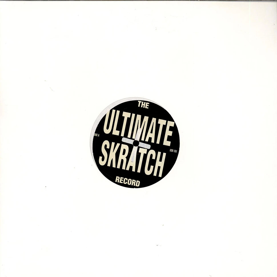 Unknown Artist - The Ultimate Skratch Record