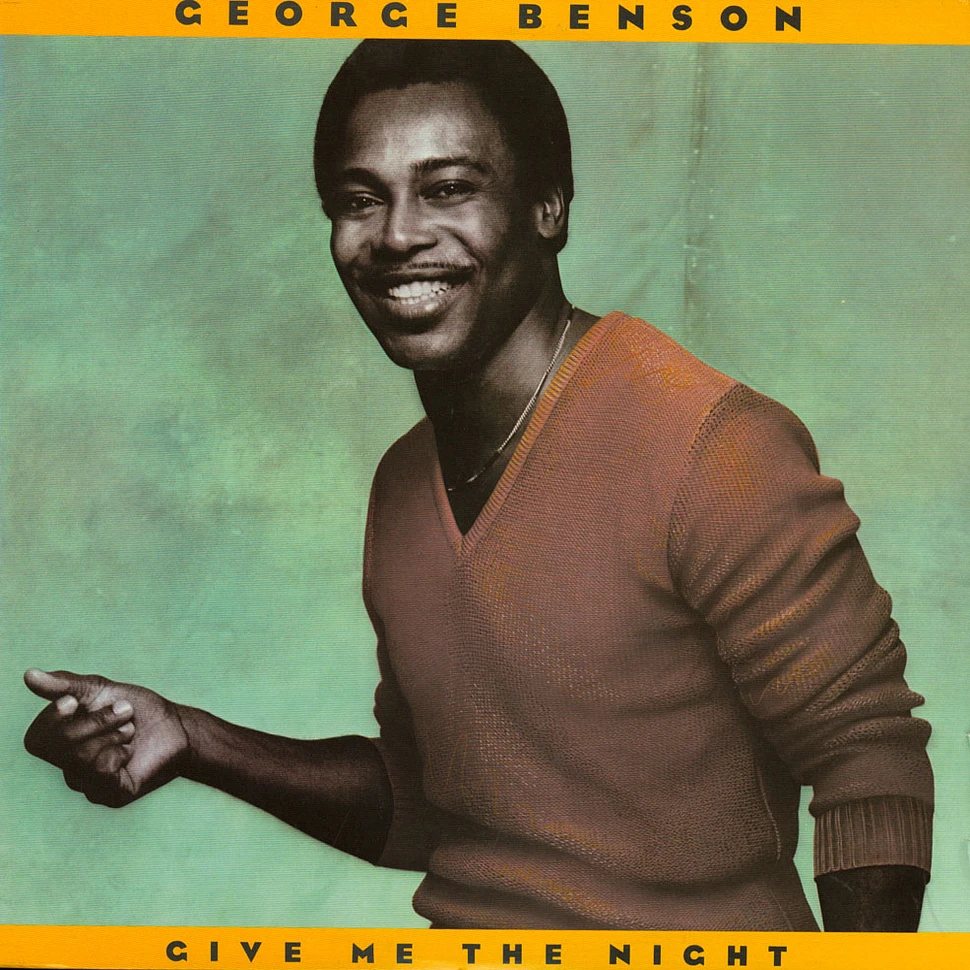 George Benson - Give Me The Night