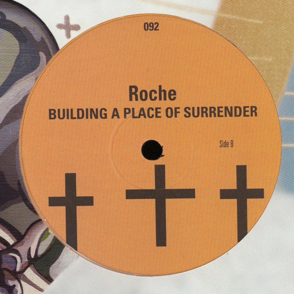 Roche - Building A Place Of Surrender