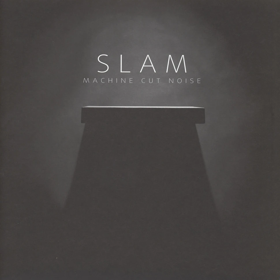 Slam - Machine Cut Noise