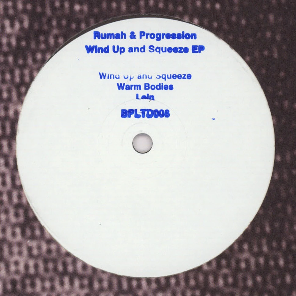 Rumah & Progression - Wind Up And Squeeze EP
