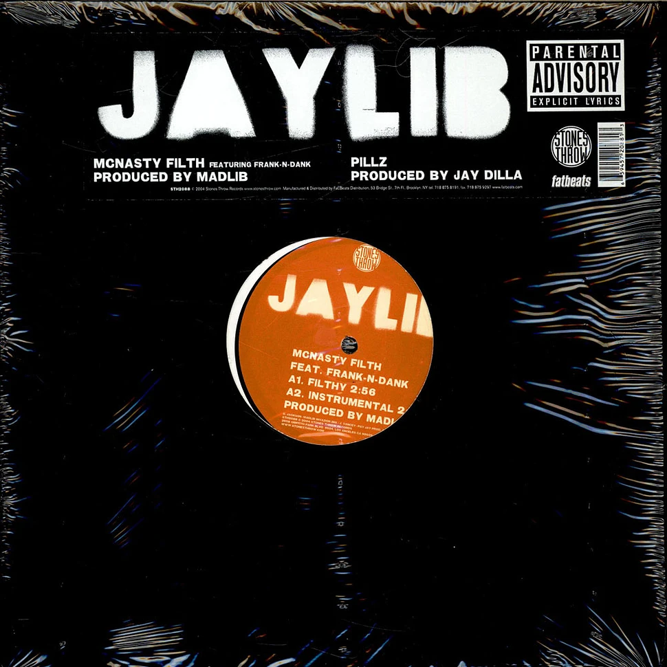 Jaylib - McNasty Filth / Pillz