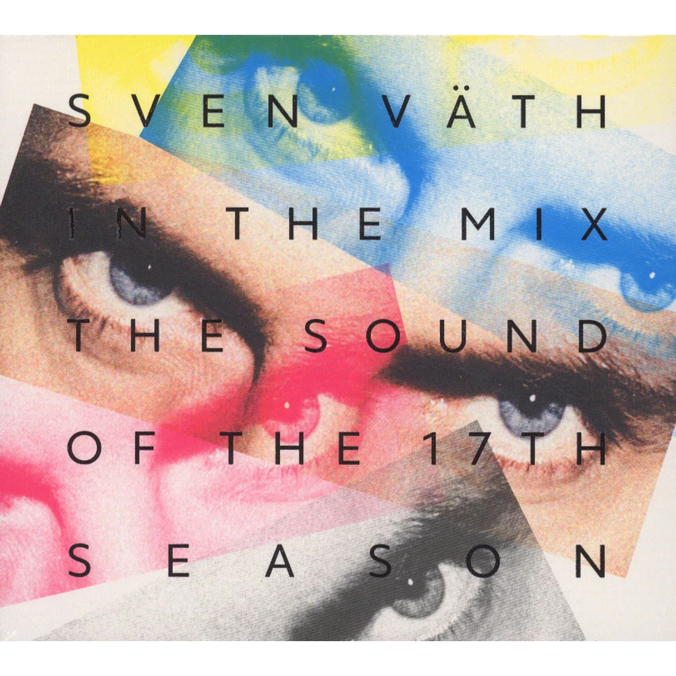 Sven Väth - Sven Väth In The Mix: The Sound Of The 17th Season