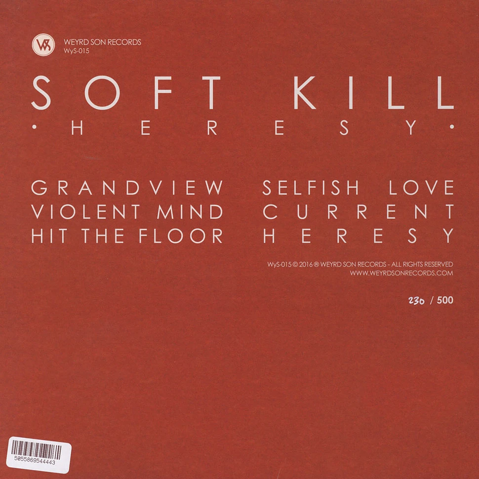 Soft Kill - Heresy