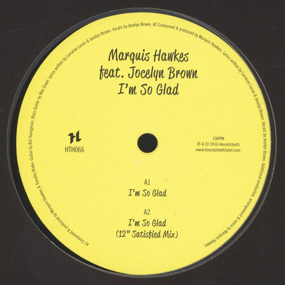 Marquis Hawkes - I'm So Glad Feat. Jocelyn Brown