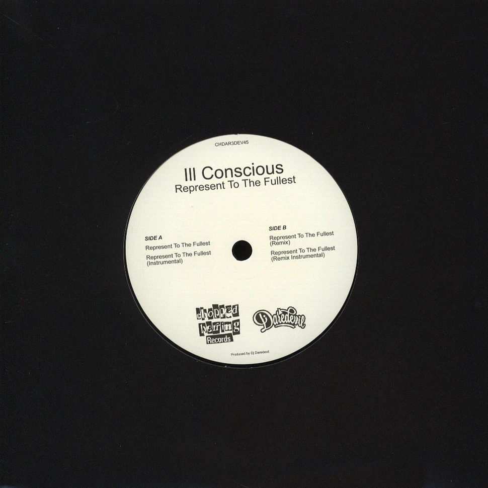 Ill Conscious - Represent To The Fullest