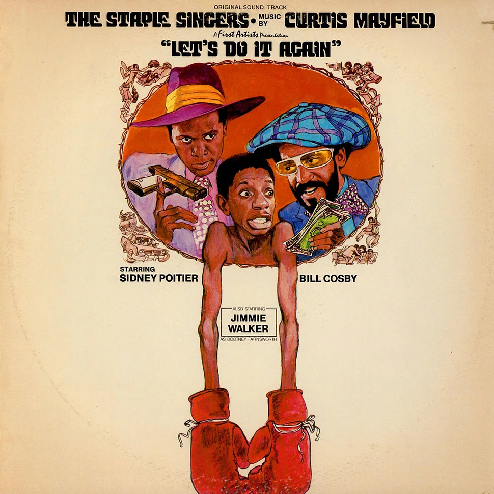 The Staple Singers ● Music By Curtis Mayfield - Let's Do It Again (Original Soundtrack)