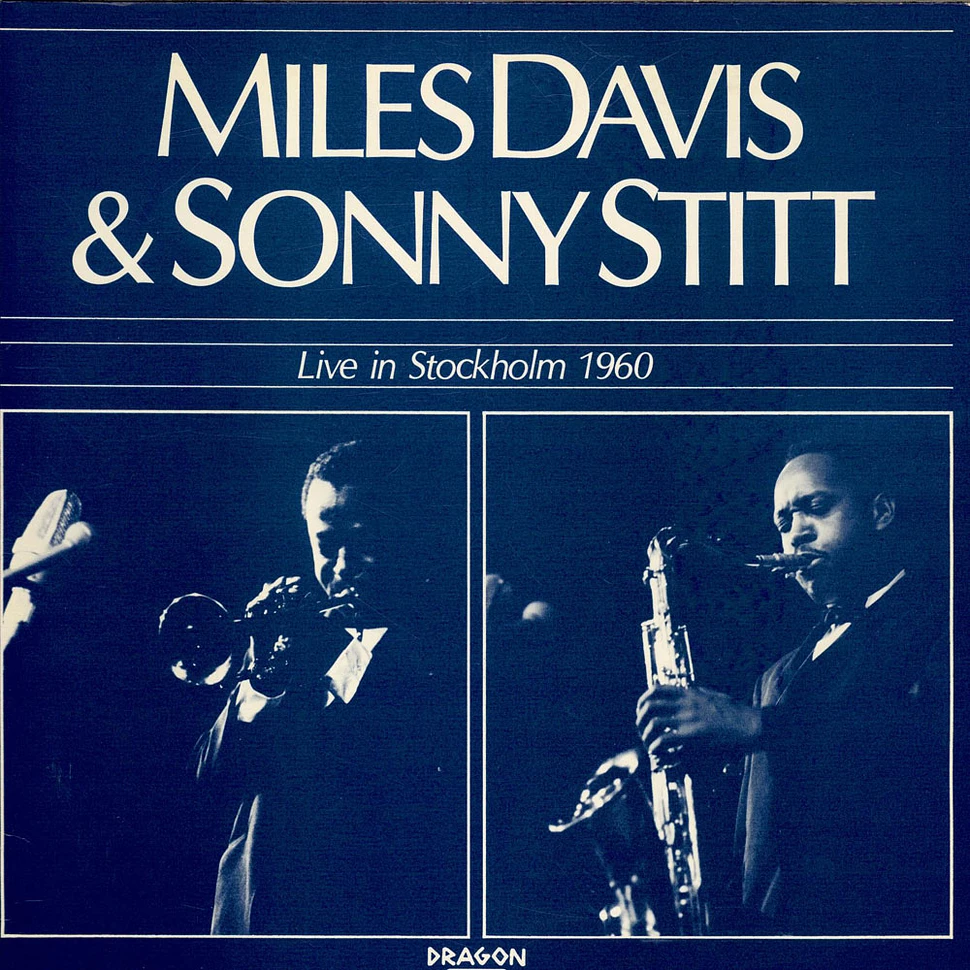Miles Davis & Sonny Stitt - Live In Stockholm 1960