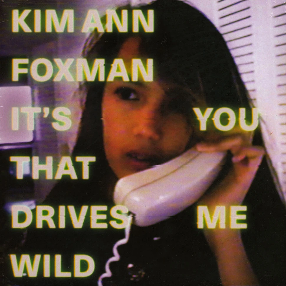 Kim Ann Foxman - It's You That Drives Me Wild EP