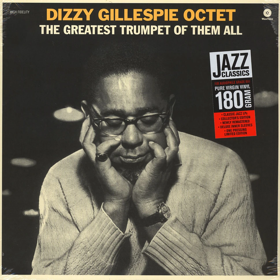 Dizzy Gillespie Octet - The Greatest Trumpet Of Them All