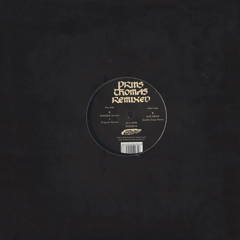Prins Thomas - Dungen & Sun Araw Remixes