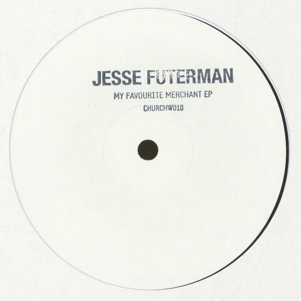 Jesse Futerman - My Favourite Merchant
