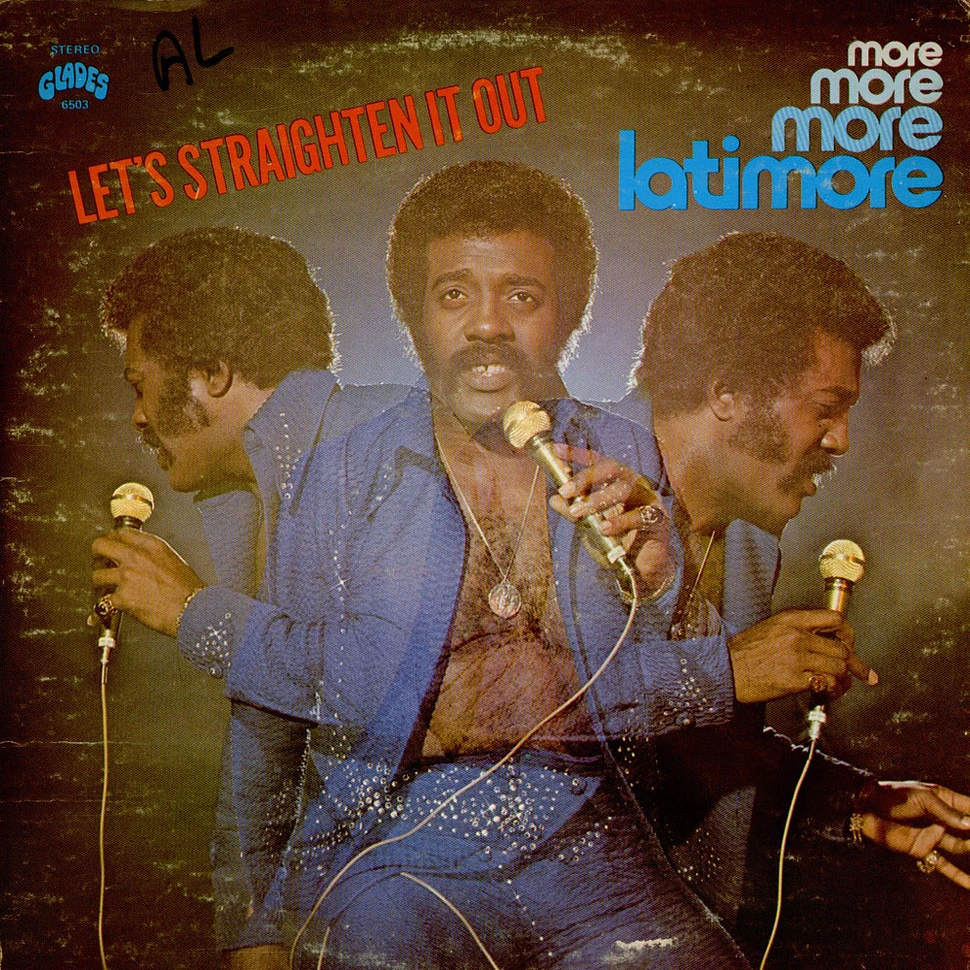 Latimore - Let's Straighten It Out - More, More, More, Latimore