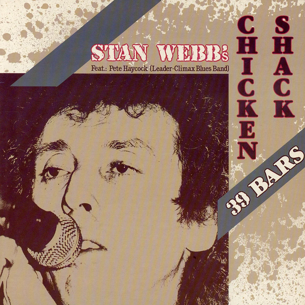 Stan Webb's Chicken Shack - 39 Bars