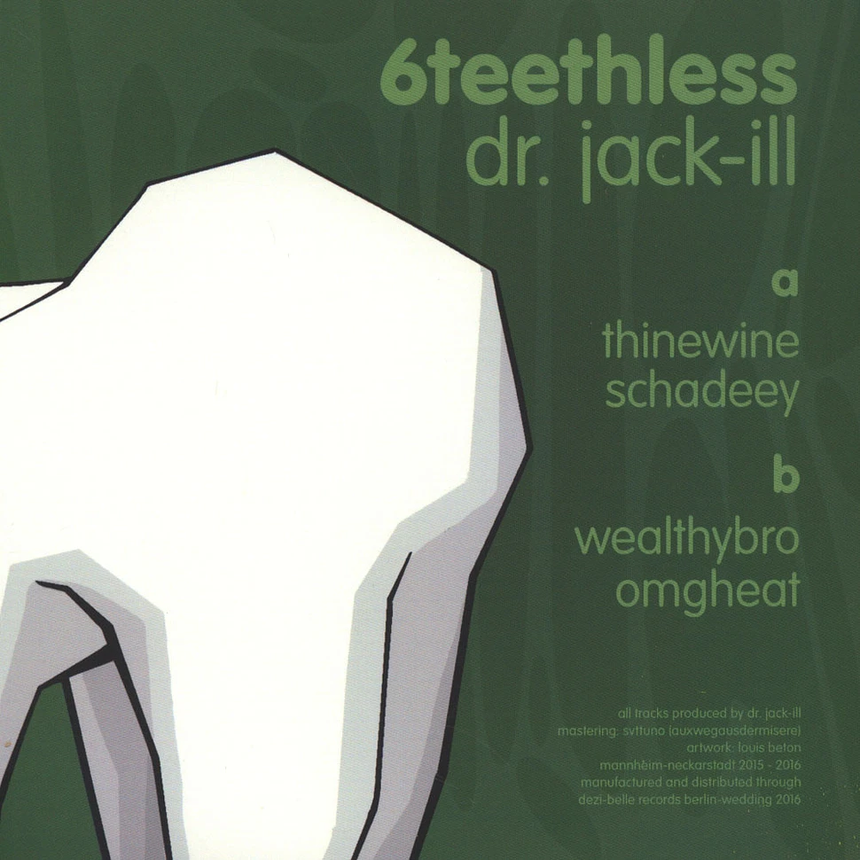 Dr. Jack-Ill - 6teethless