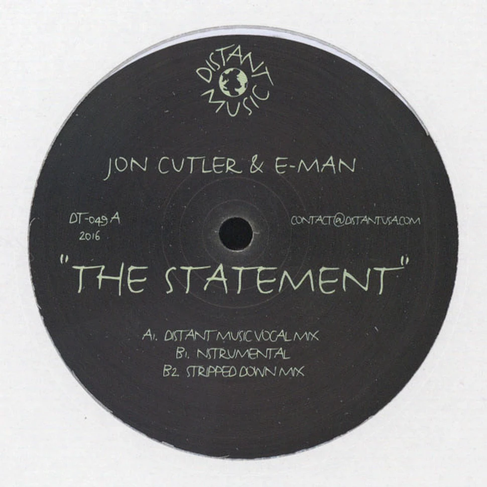 Jon Cutler & E-Man - The Statement