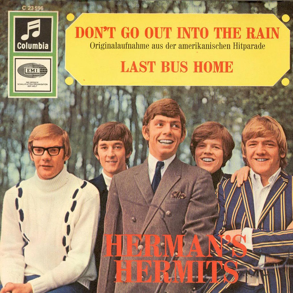 Herman's Hermits - Don't Go Out Into The Rain / Last Bus Home