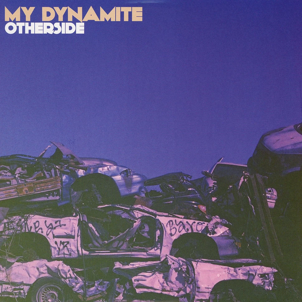 My Dynamite - Otherside