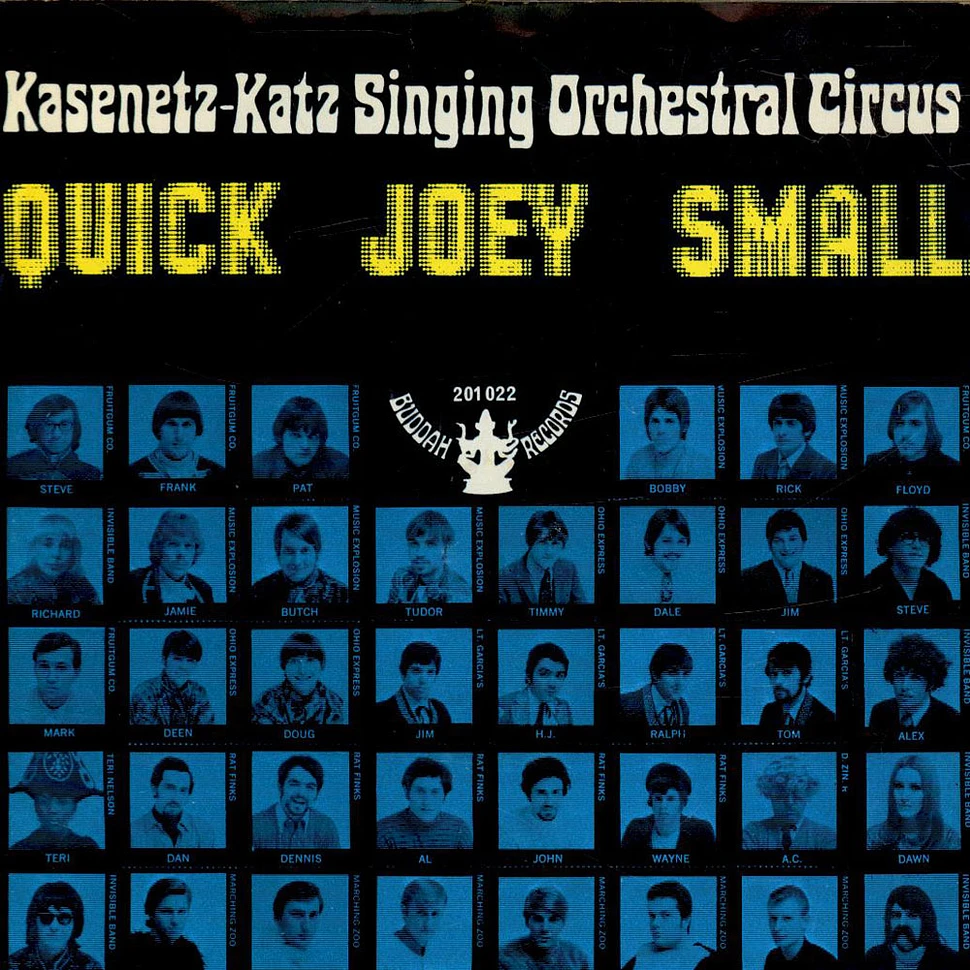 The Kasenetz-Katz Singing Orchestral Circus - Quick Joey Small
