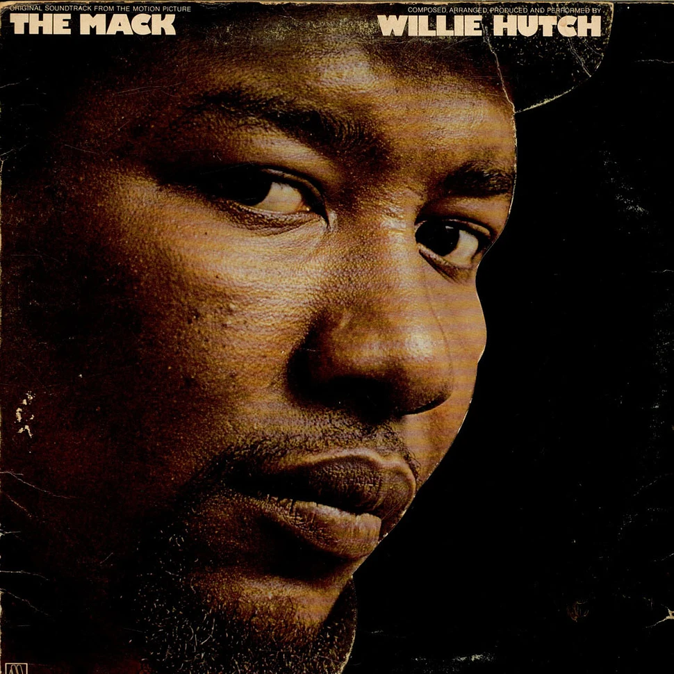 Willie Hutch - OST The Mack