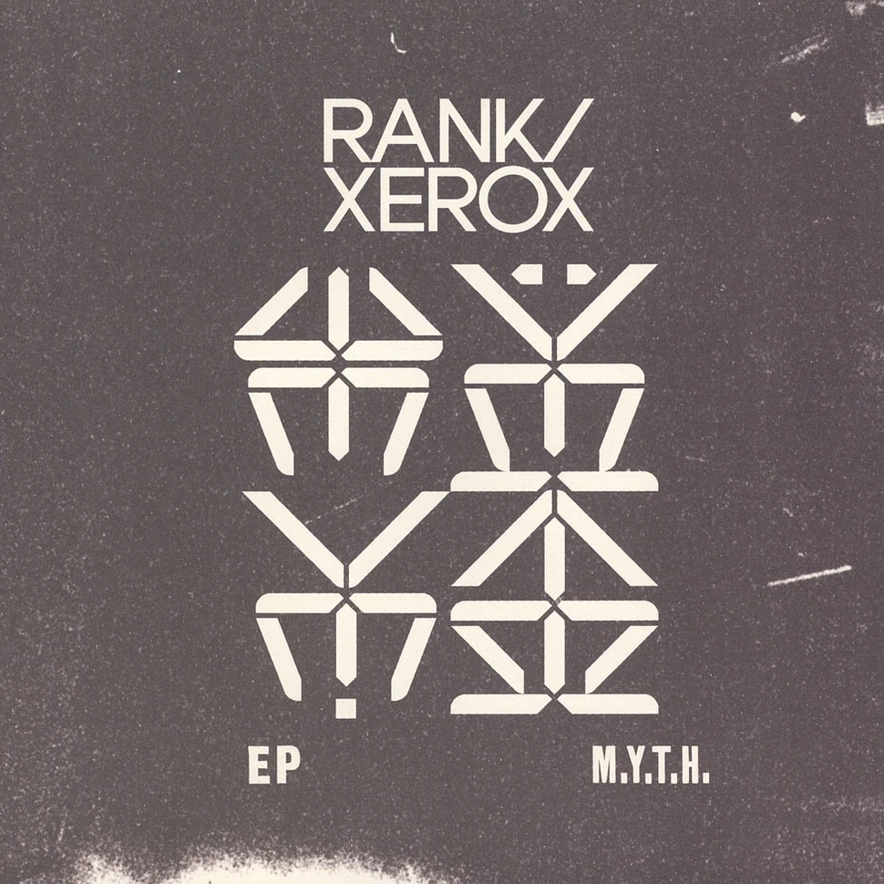 Rank / Xerox - M.Y.T.H.