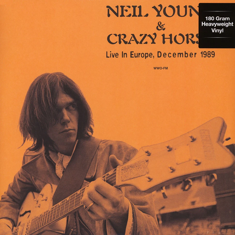 Neil Young & Crazy Horse - Live in Europe December 1989