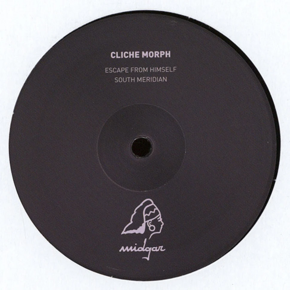 Cliche Morph - Escape From Himself