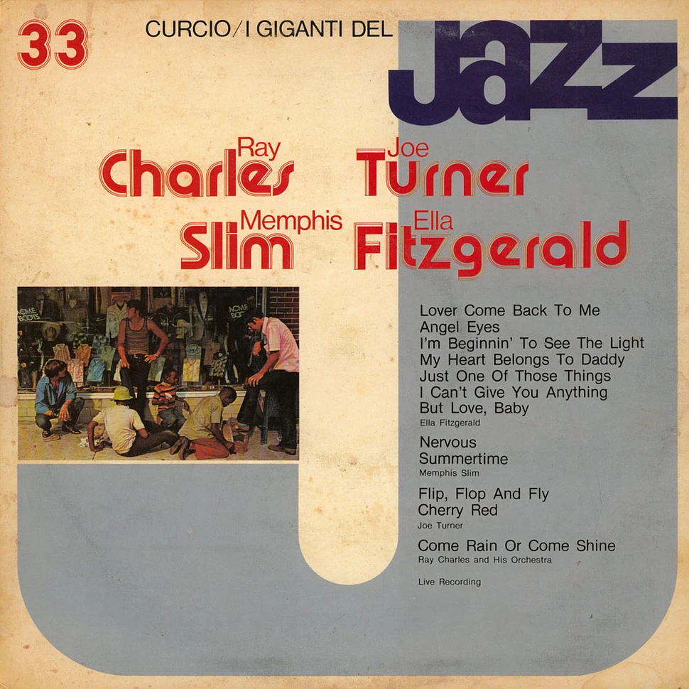 Ella Fitzgerald / Memphis Slim / Big Joe Turner / Ray Charles And His Orchestra - I Giganti Del Jazz Vol. 33