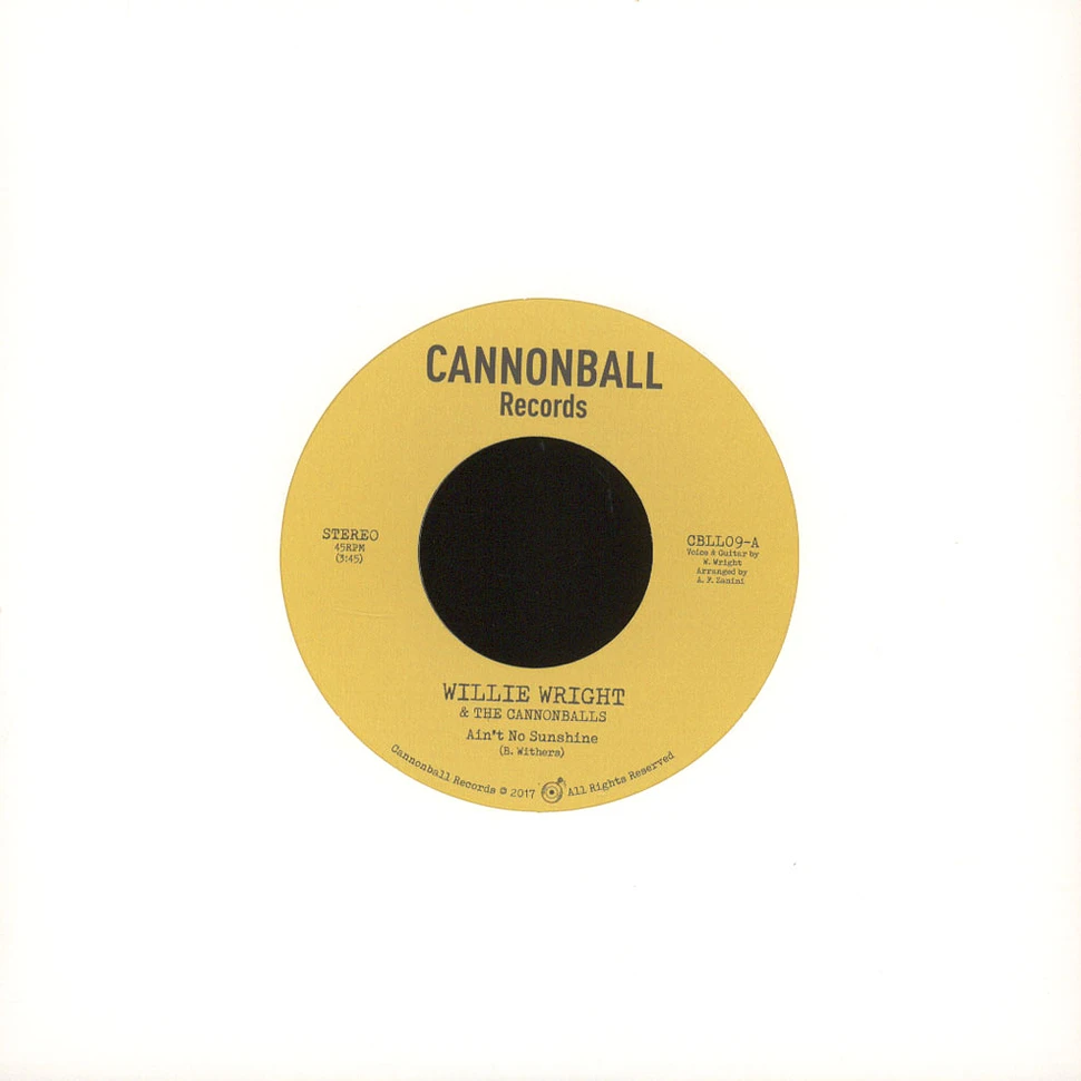 Willie Wright & The Cannonballs - Ain't No Sunshine