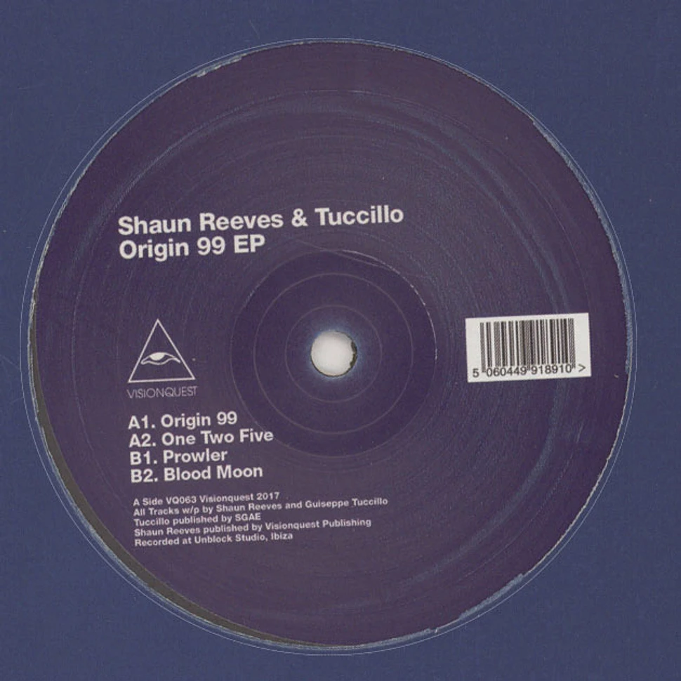 Shaun Reeves & Tuccillo - Origin 99 EP