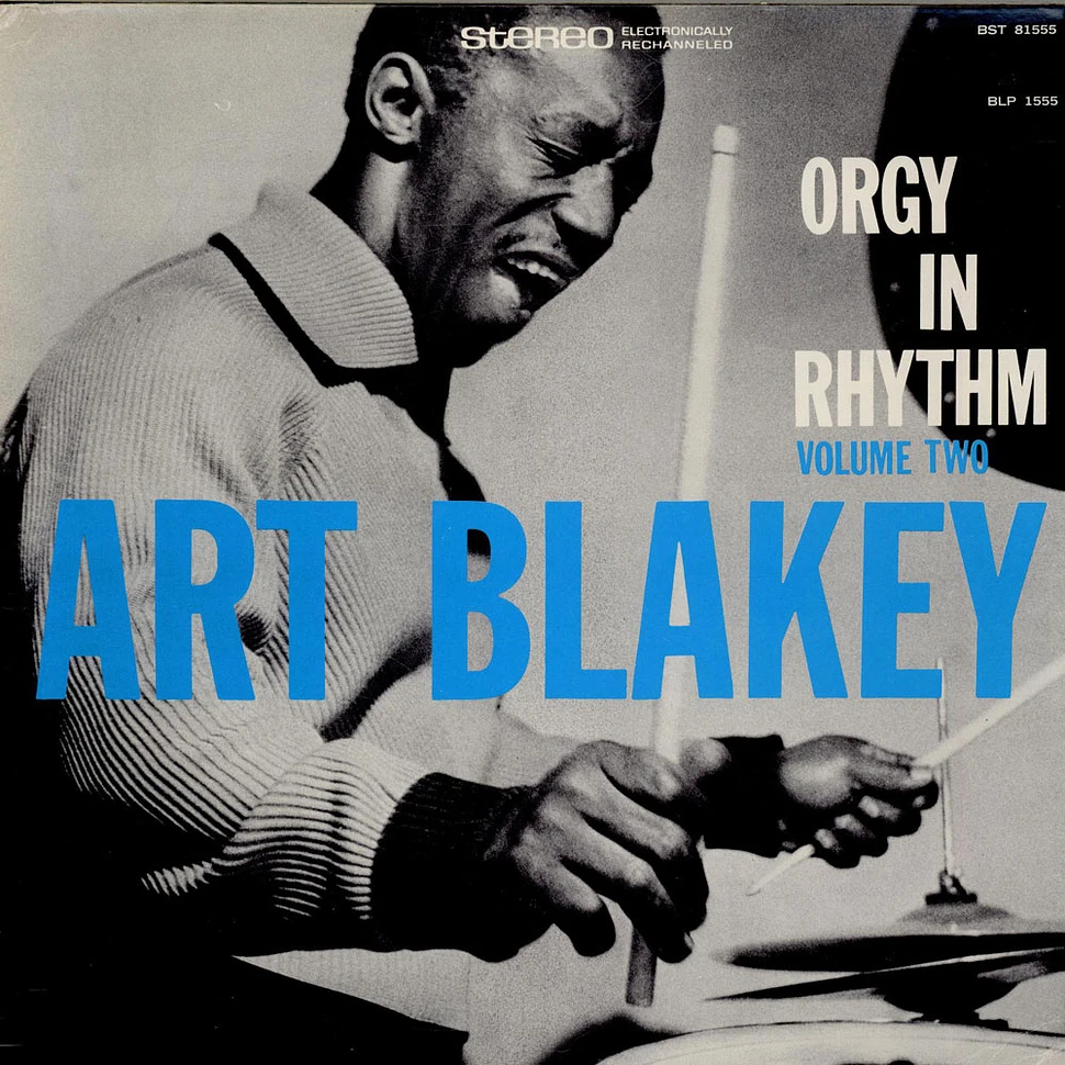 Art Blakey - Orgy In Rhythm - Volume Two