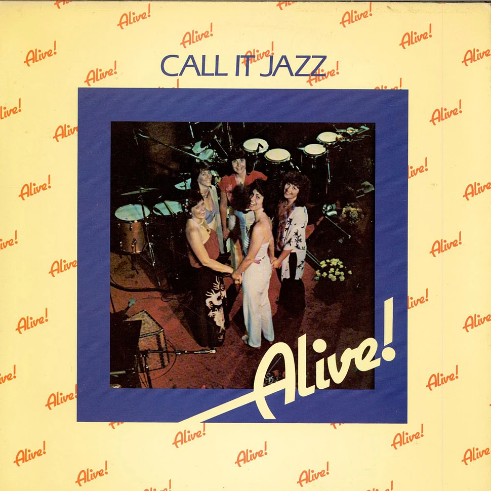 Alive! - Call It Jazz