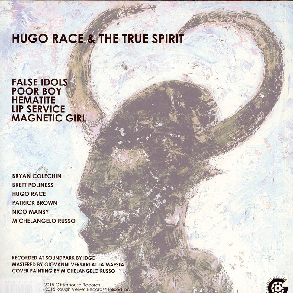 Hugo Race & True Spirit - False Idols